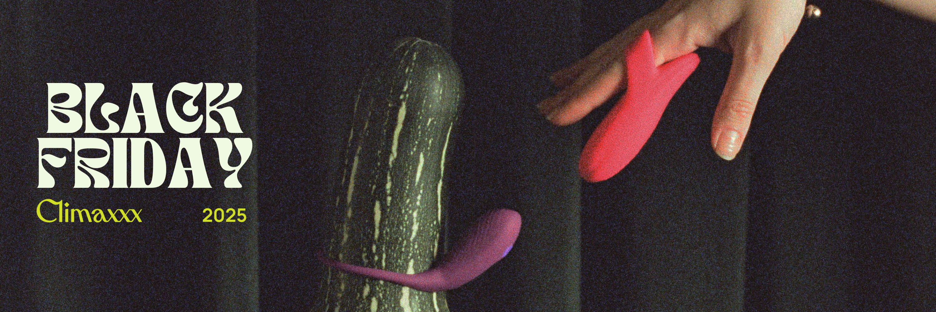 BLACK FRIDAY CLIMAXXX