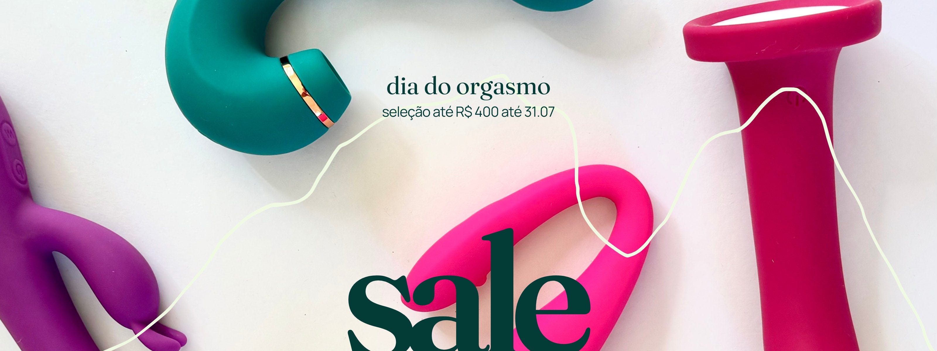 SALE DIA DO ORGASMO | até 50% OFF