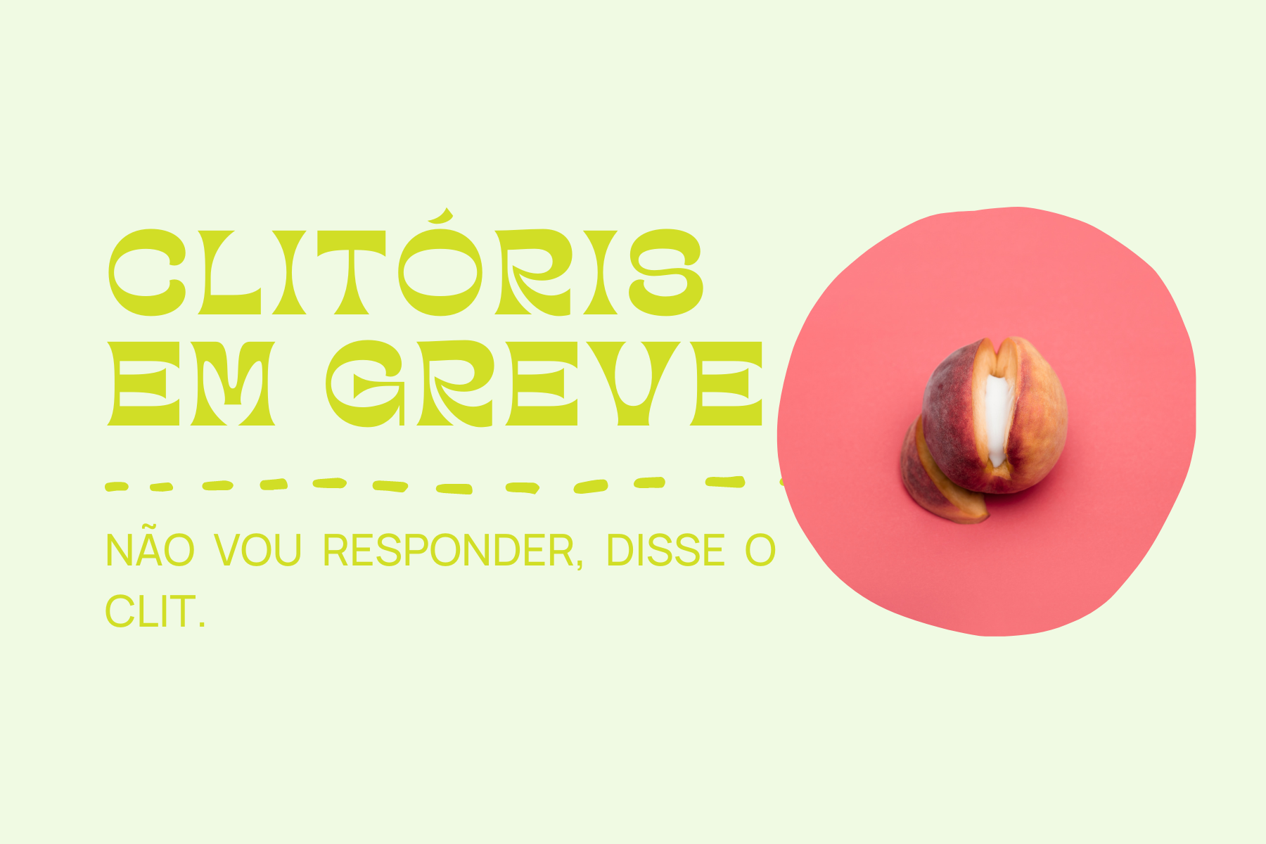 Clitóris em greve